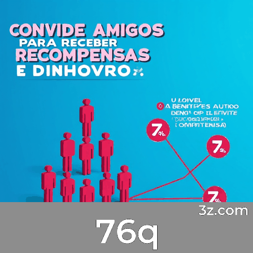 Estratégias de bônus no 76q: Maximize seu valor